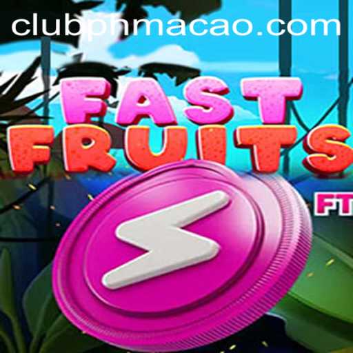 Dive into the Exciting World of FastFruits with Phmacao
