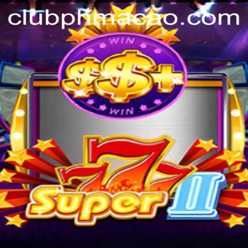 Exploring the Exciting World of Super777II: A Game Changer in Online Gaming